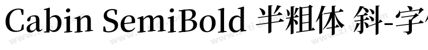 Cabin SemiBold 半粗体 斜字体转换